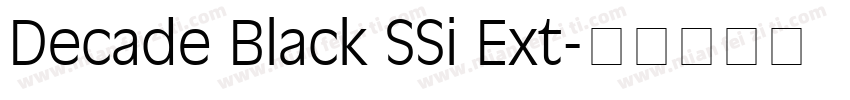 Decade Black SSi Ext字体转换